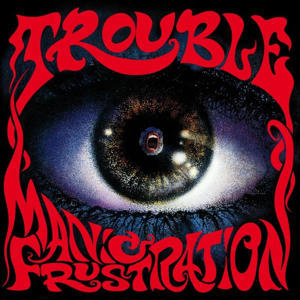 Trouble - Manic Frustration  CD
